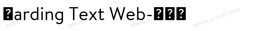 Harding Text Web字体转换 Harding Text Web字体转换